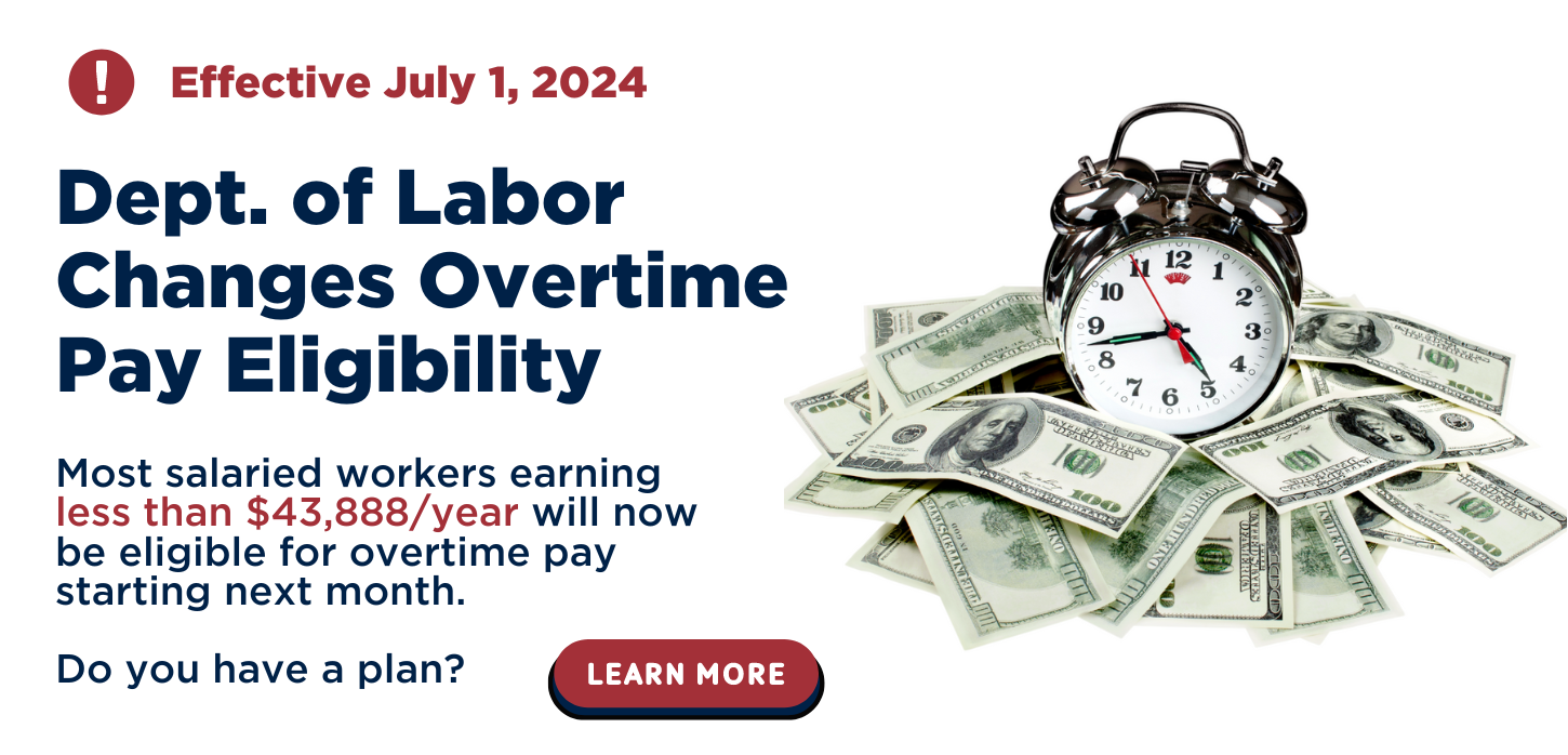 Department of Labor Changes Overtime Pay Eligibility